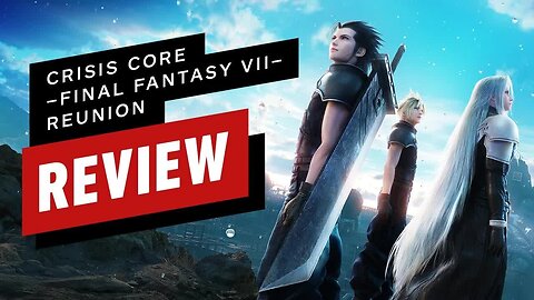 Crisis Core - Final Fantasy 7 – Reunion Review
