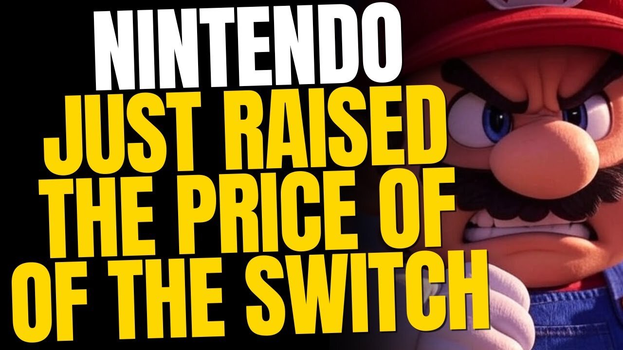Nintendo Just Raised The Price Of The Original Switch — And Gamers Are Furious