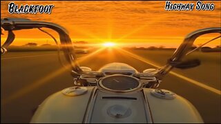Blackfoot - Highway Song