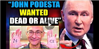 Putin| "John Podesta Wanted 'Dead or Alive' Following Davos Adrenochrome Bust"