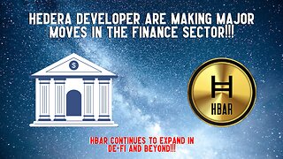 Hedera Developer Are Making MAJOR MOVES In The Finance Sector!!!