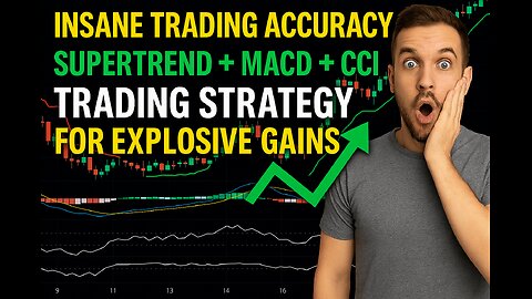 📈 Insane Trading Accuracy! Supertrend + MACD + CCI Trading Strategy For Explosive Gains