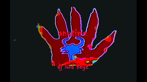 anytime. (Deep Techno mix - DJ Lord Heyz)