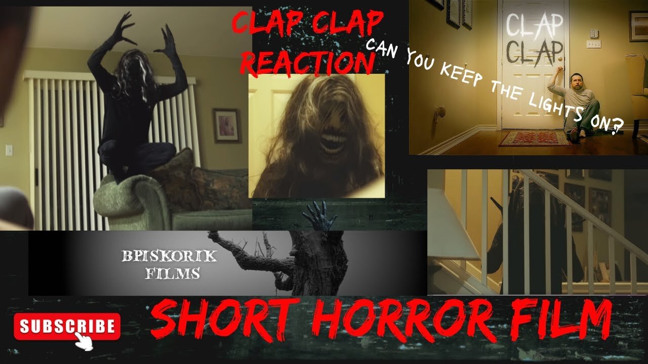 Clap Clap The Horror Movie That Will Haunt Your Dreams