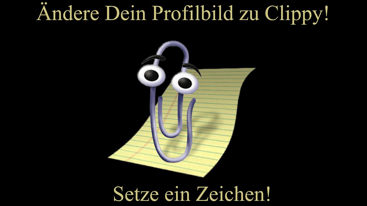 Clippy – Eine kleine Klammer setzt ein klares Zeichen!