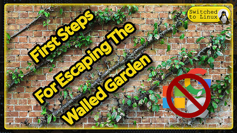 First Steps to Breaking Out of the Walled Garden
