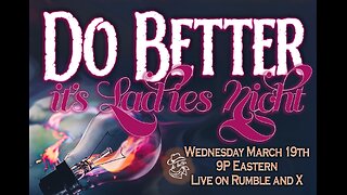 Mar 19 - Ladies Night