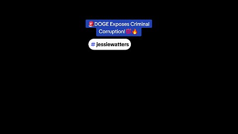 DOGE Exposes Government Corruption