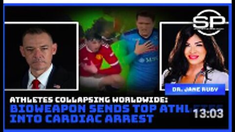 "Global Athlete Collapse: Bioweapon Induces Cardiac Arrest in Top Performers"