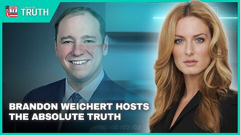 The Absolute Truth 8pm GLOBAL CHANGES AT THE SPEED OF TRUMP