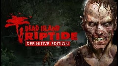 Hétköznapi linuxmint játék sorozatomban Dead Island Riptide Definitive Edition végigjátszás 31 ik