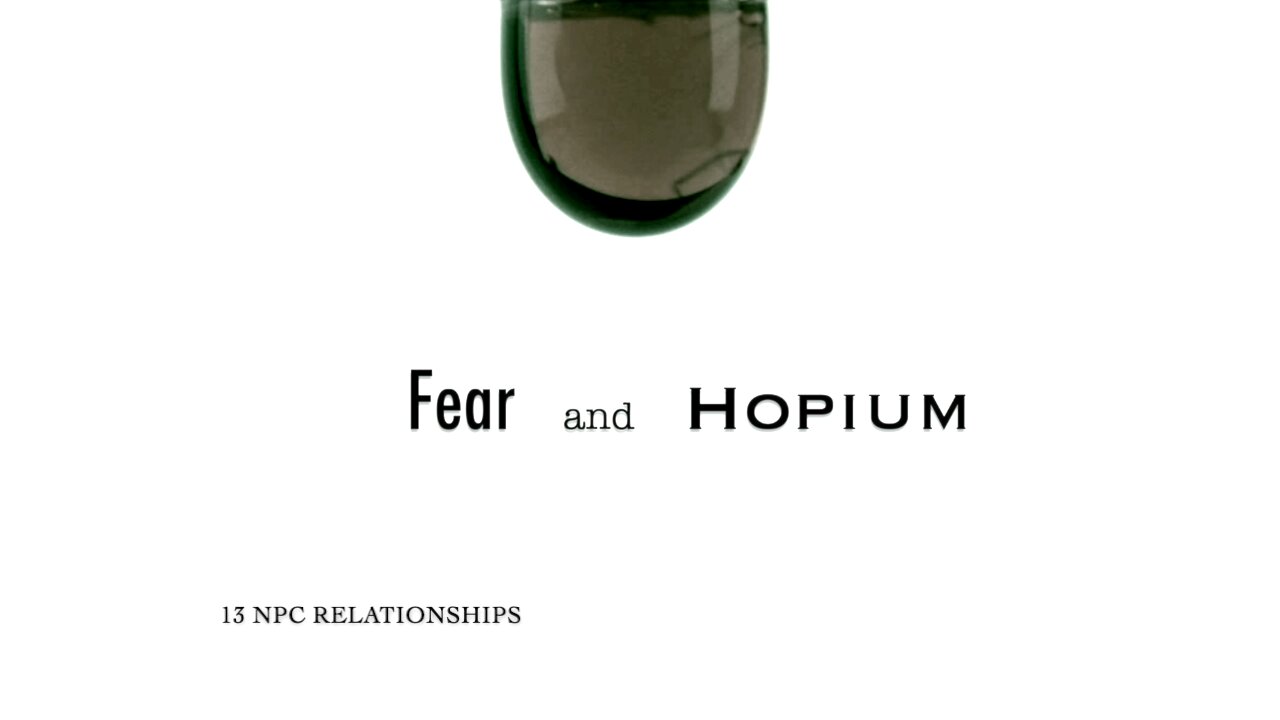 Fear and Hopium: E13 - 13 NPC Relationships