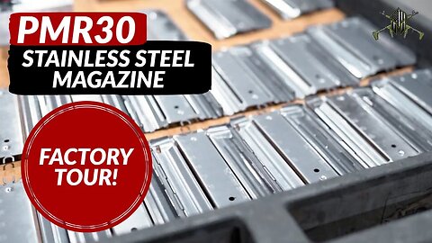 M*CARBO PMR30 Stainless Steel Magazine - Manufacturing Tour