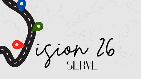 Vision 26: Serve-01/25/26