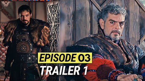 Kurulus Orhan Season 1 Episode 3 Trailer 1 Explain in Urdu