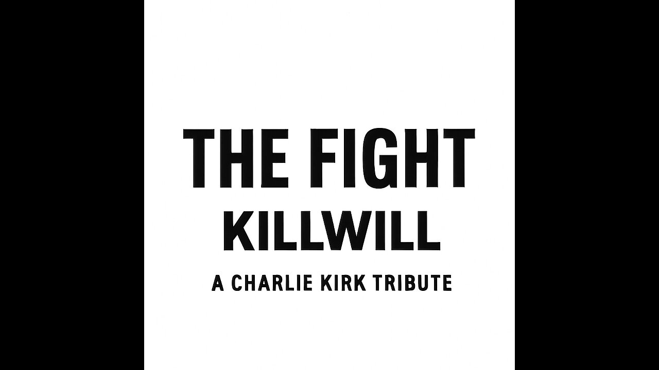 The fight (Charlie Kirk tribute)