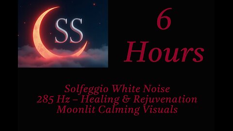 Solfeggio White Noise - 285Hz For Healing And Rejuvenation While You Sleep - 6 Hours