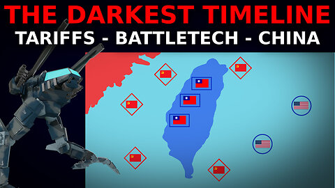 Battletech vs The Trade War and The Real Darkest Timeline