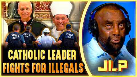 Bishop Sides With ILLEGAL Immigrants? JLP Reacts to 'American' Pope Leo's Shocking Move!