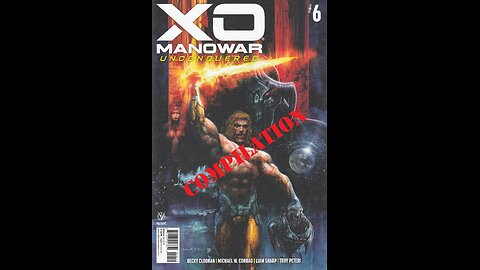 X-O Manowar: Unconquered -- Review Compilation (2023, Valiant/Alien Books)