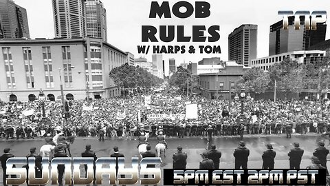 Mob Rules w/ Harps & Tom 05/18/2025