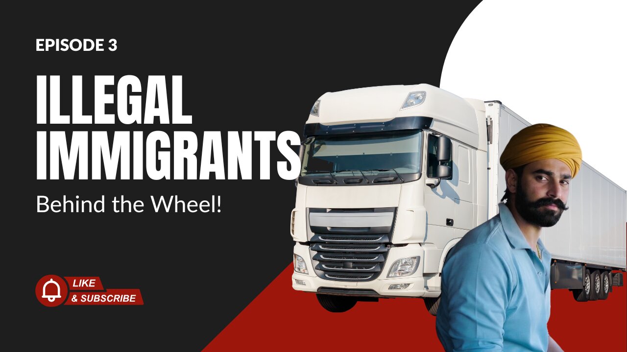 Illegal Immigrants Behind the Wheel