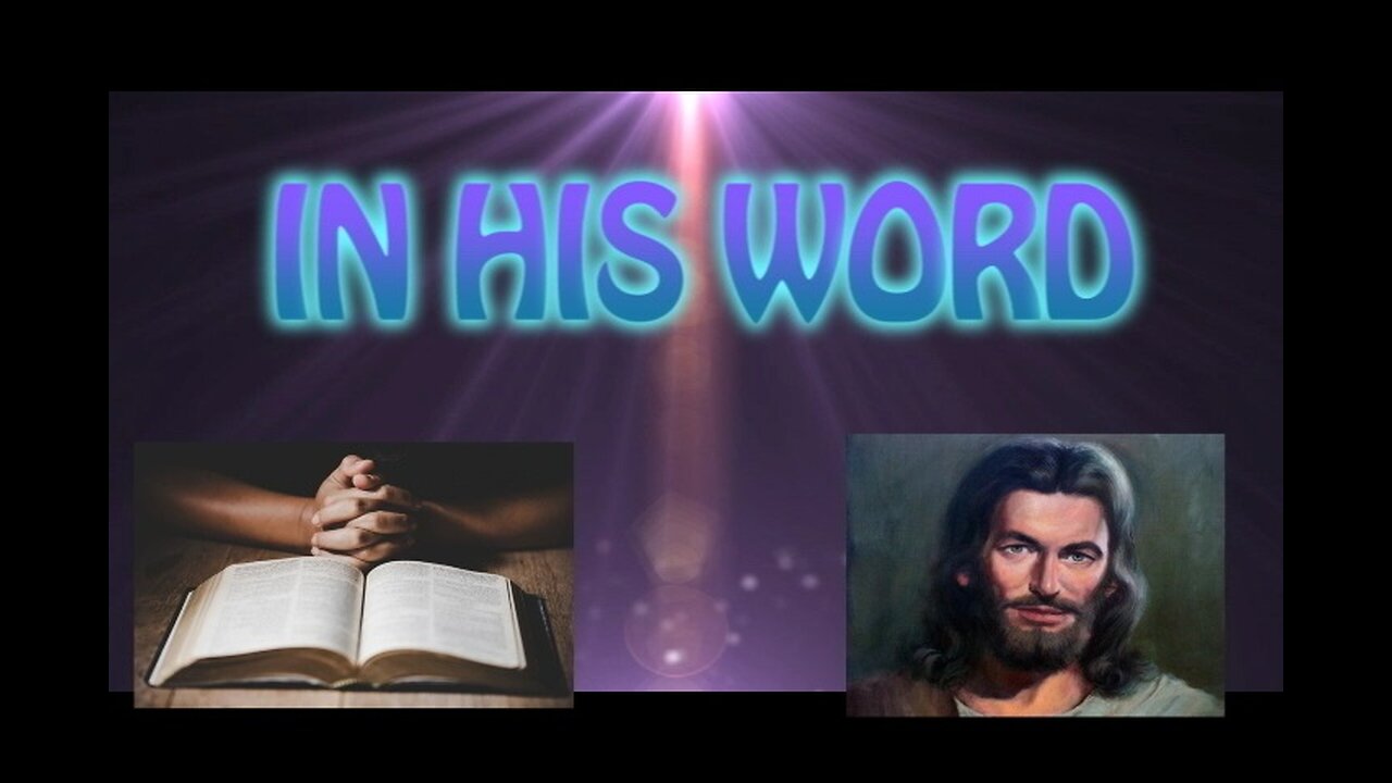 In His Word (Psalm 144:1)