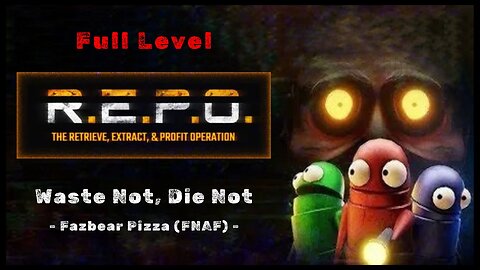 Waste Not, Die Not | Fazbear Pizza (FNAF) - Full Level