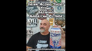 Drink Along Short 173: Stone Brewing American Pilsner