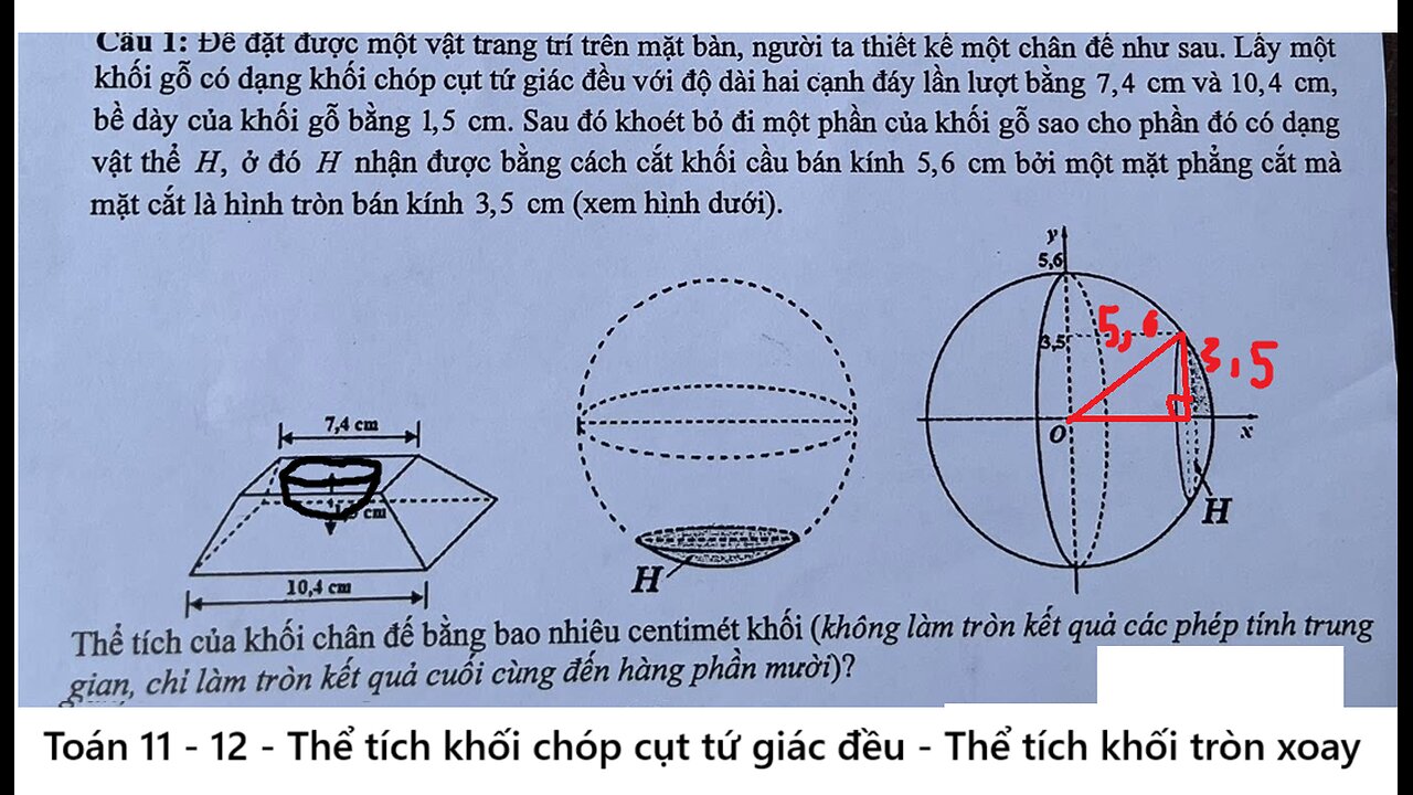 Đề chính thức 2025: Để đạt được một vật trang trí trên mặt bàn, người ta thiết kế một chân đế như
