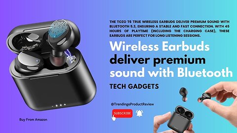 Wireless Earbuds deliver premium sound with Bluetooth