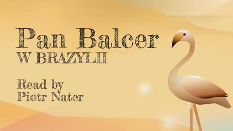 Pan Balcer w Brazylii