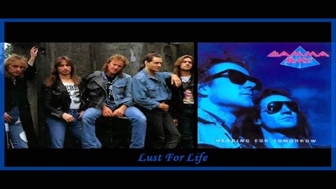 Gamma Ray Lust For Life 🇩🇪