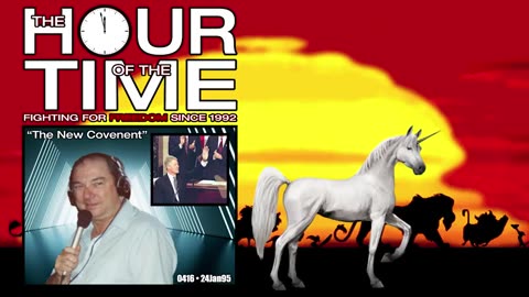 The HOUR of the TIME #0416 The New Covenant