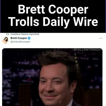 Brett Cooper Trolls Daily Wire