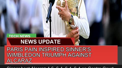 Paris Pain Inspired Sinners Wimbledon Triumph Aga