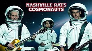 NASHVILLE RATS - COSMONAUTS