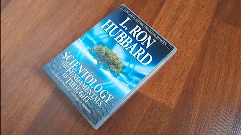 Scientology - The Fundamentals of Thought - UPLOADED FOR THE PURPOSE OF CULT AWARENESS