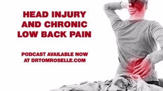 PODCAST: Head Injury and Chronic Low Back Pain