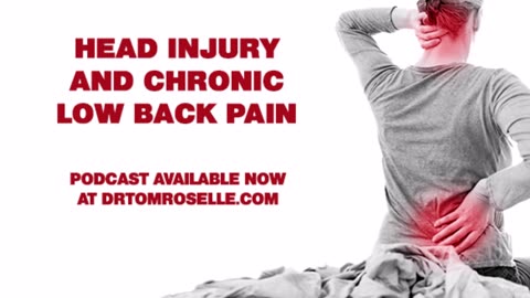 PODCAST: Head Injury and Chronic Low Back Pain
