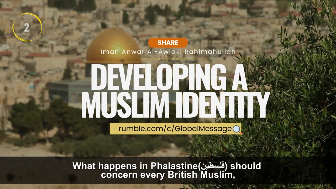 Developing A Muslim Identity | We Need To Have A Deep Understanding Of Our History