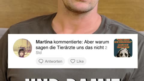Warum sagen Tierärzte einem das nicht?
