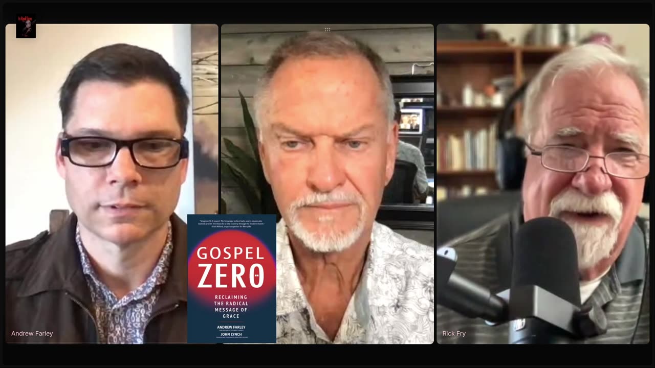 175 – Gospel Zero with Andrew Farley and John Lynch