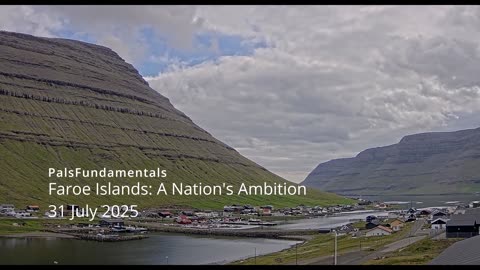 Faroe Islands A Nation's Ambition31 July 2025