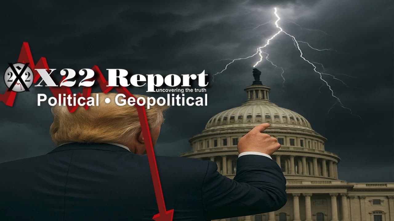 X22 Report: Epstein Worked For The CIA,Treason,Panic In DC, What Storm Mr. President? .......