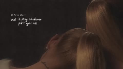 Ariana Grande - true story (lyric visualizer)