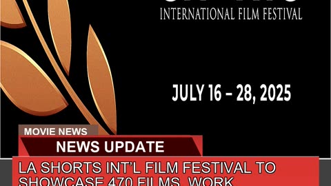 La Shorts Intl Film Festival to Showcase Film