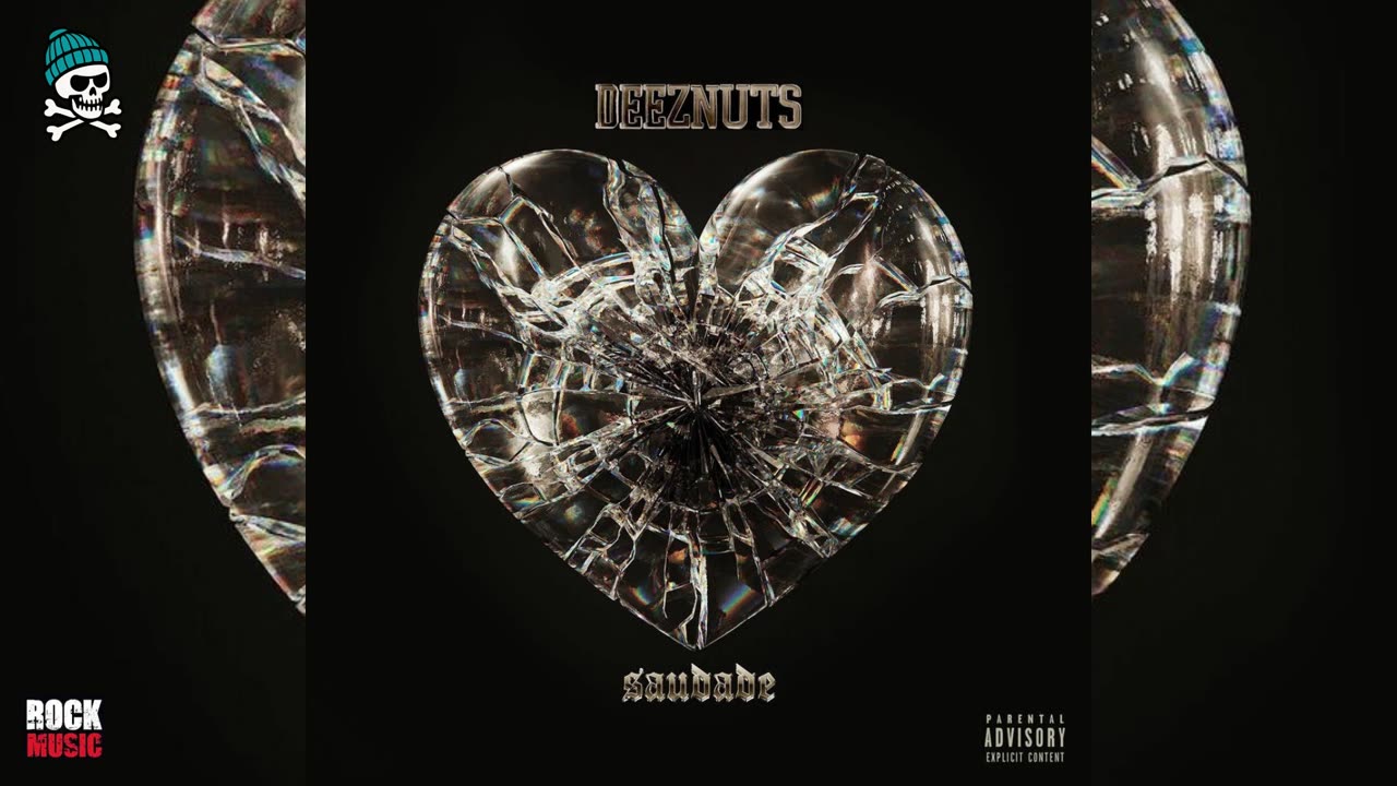 Deez Nuts - Saudade (2025)