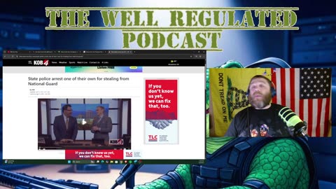 The Well Regulated Podcast | Pod #8 | Nat. Guard Deployed To Do NOTHING... For Now