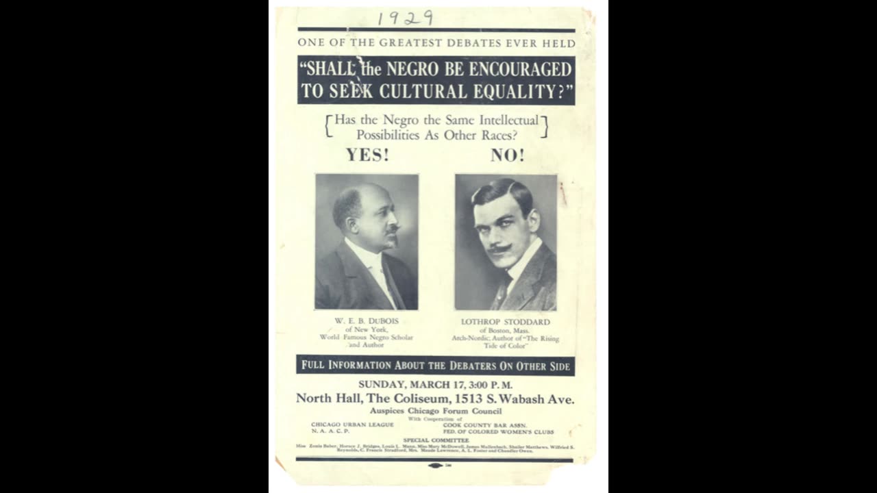 ONE NIGHT ONLY, THE GREAT RACE DEBATE OF 1929. DuBois vs Dr. Stoddard.